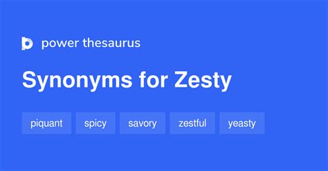 The top words that other people have looked up recently Past 24 hours Past Seven Days; 1. . Zesty synonym